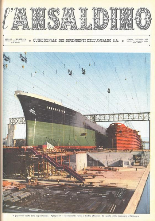 p. 1 (copertina) - il gigantesco scafo della supercisterna "Agrigentum" recentemente varata a Sestri, affiancato da quello della motonave "Hermosa"