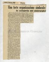 Una forte organizzazione sindacale: la categoria dei siderurgici. Tratto da "l'Unità" 4 agosto 1945